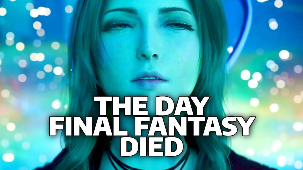 The Day Final Fantasy Died